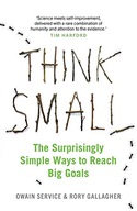 Think Small: The Surprisingly Simple Ways to