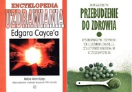 Encyklopedia uzdrawiania Cayce`a+ Przebudzenie