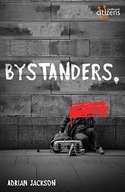 Bystanders Jackson Adrian (Theatre Company)