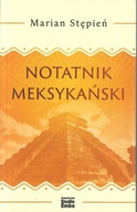 Stępień - NOTATNIK MEKSYKAŃSKI