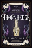 THORNHEDGE - T Kingfisher [KSIĄŻKA]