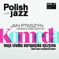 Wróblewski,Jan Ptaszyn Sextet Moja Slodka Europejska Ojczyzna (Polish Jazz