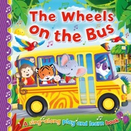 The Wheels on the Bus Praca zbiorowa