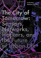 The City of Tomorrow: Sensors, Networks, Hackers,