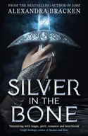 Silver in the Bone: from the bestselling author