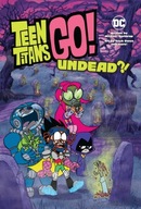 Teen Titans Go!: Undead?! Northrop Michael ,Owen
