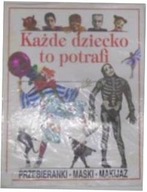 Każde dziecko to potrafi - U.Barff i in