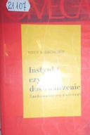Instynkt czy doświadczenie - Vitus B. Droscher