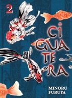 Ciguatera, Volume 2 Furuya Minoru