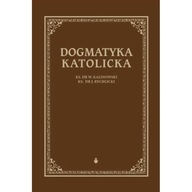 Dogmatyka Katolicka (Kalinowski, Rychlicki)