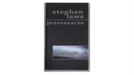Przerażacze - Stephen Laws