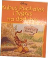 Kubus |Puchatek i tygrys na dodatek - W.Disney