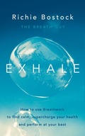 Exhale: How to Use Breathwork to Find Calm,