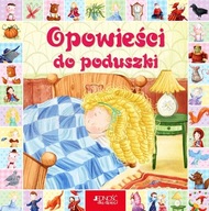 Opowieści do poduszki Jedność Dla Dzieci kołysanki baśnie bajki dobry sen