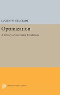 Optimization: A Theory of Necessary Conditions