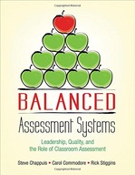 Balanced Assessment Systems: Leadership, Quality,