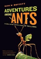 Adventures among Ants: A Global Safari with a