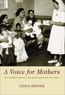Voice for Mothers: The Plunket Society and Infant