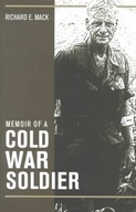 Memoir of a Cold War Soldier group work