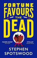 Fortune Favours the Dead: A dazzling murder