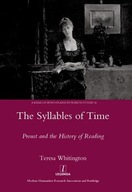 The Syllables of Time: Proust and the History of