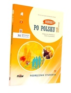 Hurra!!! Po polsku 1. Nowa edycja. Podręcznik studenta + nagrania online. W