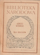 Opis obyczajów za panowania Augusta III J Kitowicz