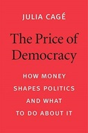 The Price of Democracy: How Money Shapes Politics