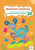 MNOŻENIE I DZIELENIE DO 50 WYD. 2 - MAŁGORZATA BĄK, JADWIGA DEJKO