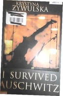 I survived Auschwitz - Krystyna Żywulska