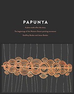 Papunya: A Place Made After the Story Bardon