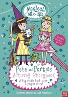 Magical Mix-Up: Pets and Parties Edwards Marnie
