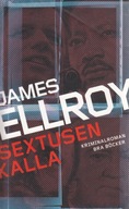 ATS Sextusen kalla James Ellroy