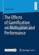 The Effects of Gamification on Motivation and
