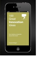 100 Great Innovation Ideas Wright Howard