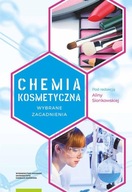 Chemia kosmetyczna Wybrane zagadnienia Sionkowska