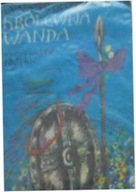 królewna Wanda - A Świerszczyńska