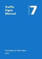 Traffic signs manual: Chapter 7: The design of