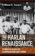 The Harlan Renaissance: Stories of Black Life in