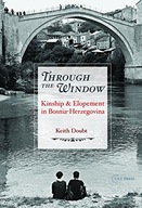 Through the Window: Kinship and Elopement in