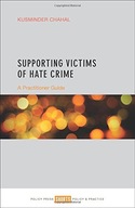 Supporting Victims of Hate Crime: A Practitioner