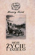 Henry Ford Moje zycie i dzielo Hardcover