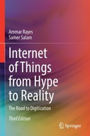 Internet of Things from Hype to Reality: The Road