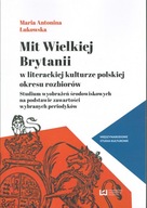 Mit Wielkiej Brytanii Łukowska