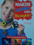 MAGICZNE GUMKI LOOM. NIEZWYKŁE!