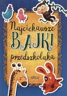 NAJCIEKAWSZE BAJKI PRZEDSZKOLAKA