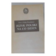 Język polski na co dzień - Ewa Przyłubska