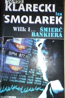 Wilk i śmierć bankiera - Iza Smolarek