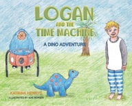 Logan and the Time Machine: A Dino Adventure