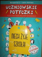 Uczniowskie potyczki. Niech żyje szkoła! - S.